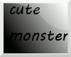 TRP ~Cute Monster Sign~