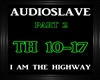 AudioSlave~I Am The Hwy2