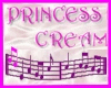 princess cream