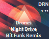 Night Drive - Drones 1
