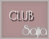 S | Dance Club*