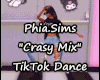 P.S. Crasy Mix TikTok