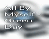 Green Day All By Myself