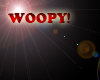 WOOPY SIGN 1