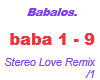 Babalos / Stereo Love