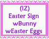 Easter Sign wBunny wEggs
