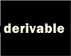 Derivable action