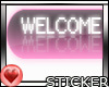 WELCOME button (LRG)