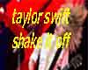 taylor swift shake it of