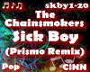 Sick Boy Remix