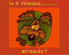 Monday, Monday