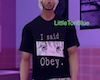 I said Obey T Shirt