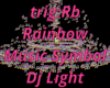 Dj Rainbow Light