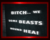 req - Beastin neon sign