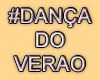 MA #DansaDoVerao