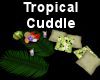 (MR) Tropical Cuddle