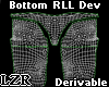 Bottom RLL Derivable