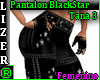 Pantalon BlackStar T3