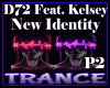 D72 - New Identity P2