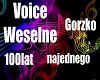 ^F^Voice Weselne