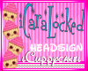 !C iCaraLocked Headsign 