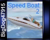 [BD] Speed Boat 2