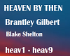 Heaven by Then-B Gilbert