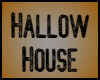 Hallow House 🎃