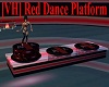 [VH] Red Dance Platform