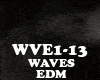 EDM - WAVES