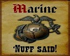 Marine Enough Said