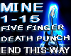 MINE Five Finger Death P
