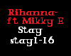 Rihanna-stay ft. Mikky E