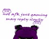 not afk just gaming xbox