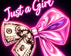 Just A Girl Neon