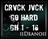 D'Crvck Jvck - Go Hard