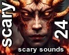 Scary SoundS