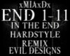 [M]IN THE END-HARDSTYLE