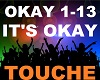 Touche - It's Okay