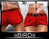 !B Red Silk Shorts PF