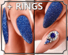 * Blue Nails + Rings