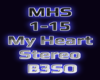 My heart Stereo