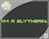[A] I'm a Slytherin!