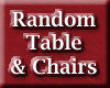 Random Table & Chairs 