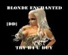 [DD]Blonde Enchanted!