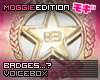 Badges?|Voicebox