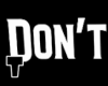 Dont touch sign