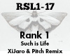 Rank 1 Such is Life rmx