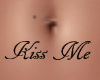 JS Kiss Me Belly Tattoo