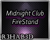 Midnight Fire Stand